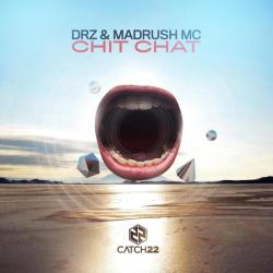 album Chit Chat of DRZ, Madrush MC in flac quality