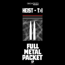 album Full Metal Packet EP of Heist, T>I in flac quality