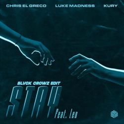 album Stay (Blvck Crowz Edit) of Chris El Greco, Kury, Luke Madness, Leo in flac quality