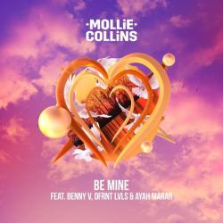 album Be Mine of Mollie Collins, Ayah Marar, Benny V, DFRNT LVLS in flac quality
