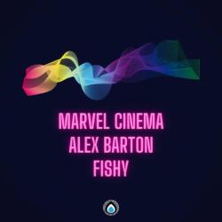 album Immersive Worlds EP of Alex Barton, Marvel Cinema, Fishy in flac quality