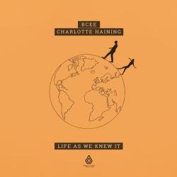 album Life As We Knew It of Bcee, Charlotte Haining in flac quality