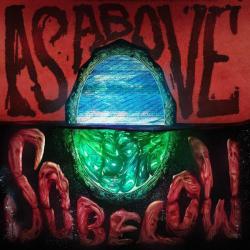 album As Above So Below of Kill The Noise, Tasha Baxter, Bro Safari in flac quality