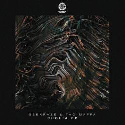 album Cholia EP of Seekraze, Tao Maffa in flac quality
