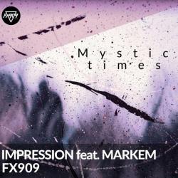 album Mystic Times of Impression, Fx909 in flac quality
