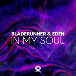 album In My Soul of Bladerunner, Eden in flac quality