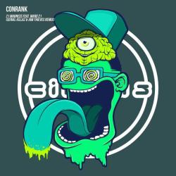 album 21 Madness (Serial Killaz & Jam Thieves Remix) of Conrank, Ward 21 in flac quality