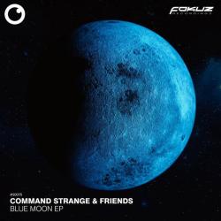 album Blue Moon EP of Command Strange, Friends in flac quality