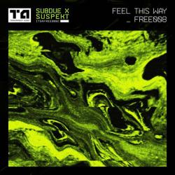 album Feel This Way of Subdue, Suspekt in flac quality