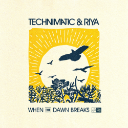 album When The Dawn Breaks of Technimatic, Riya in flac quality