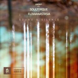 album Sound & Silence of Proff, Soultorque, Flowanastasia in flac quality