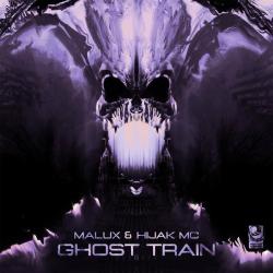 album Ghost Train of Malux, Hijak MC in flac quality