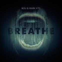 album Breathe of Bou, Mark Xtc in flac quality