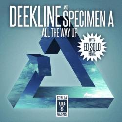 album All The Way Up of DJ Dee Kline, Specimen A in flac quality