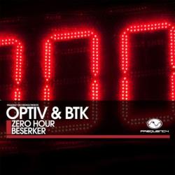 album Zero Hour / Beserker of Optiv, BTK in flac quality