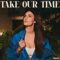 album Take Our Time of Elipsa, Fairfields in flac quality