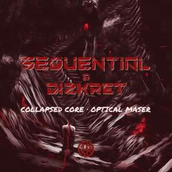 album Collapsed Core / Optical Maser of Sequential, Dizkret in flac quality