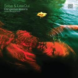 album Dangerous Liaisons / Impulse Control of Seba, MC Lowqui in flac quality