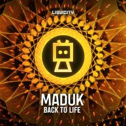 album Back To Life of Maduk, Dan Soleil in flac quality