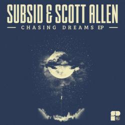 album Chasing Dreams EP of Subsid, Scott Allen in flac quality