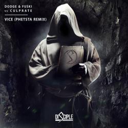 album Vice (Phetsta Remix) of Dodge, Fuski, Culprate in flac quality