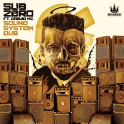 album Sound System Dub of Sub Zero, Dread Mc in flac quality