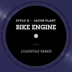 album Bike Engine (Loadstar Remix) of Stylo G, Jacob Plant in flac quality