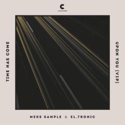album Time Has Come of Meks Sample, El_Tronic in flac quality