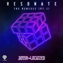 album Resonate - The Remixes Pt 1 of Dossa, Locuzzed in flac quality