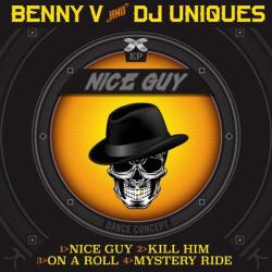 album Nice Guy EP (Explicit) of Benny V, Dj Uniques in flac quality