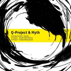 album Demonz / Trouble (Remix) / Trouble (Remastered) of Q Project, Myth in flac quality