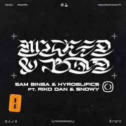 album Wicked & Bad Ep of Sam Binga, Hyroglifics in flac quality