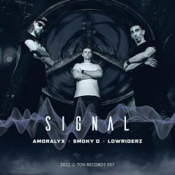 album Signal of Amoralyx, Smoky D, Lowriderz in flac quality