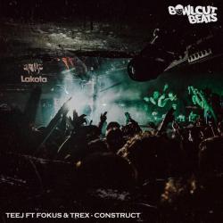 album Construct of Teej, Trex, MC Fokus in flac quality